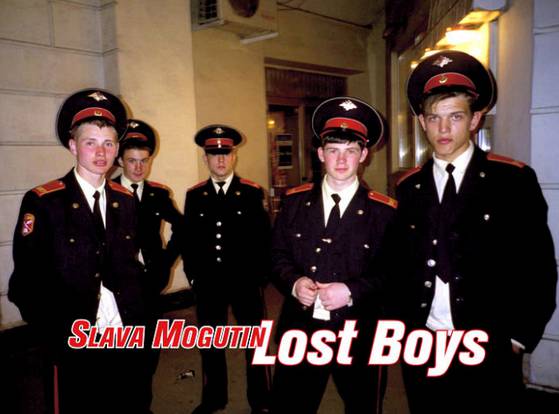 SLAVA MOGUTIN, LOST BOYS