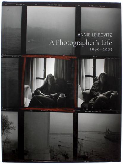 Annie Leibovitz, „A Photographer’s Life . 1990 – 2005“