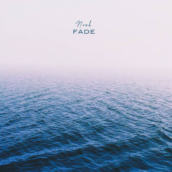 Fade-Noah-Cover.jpg