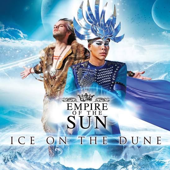Aktuelle CD: Empire of the Sun Ice On The Dune