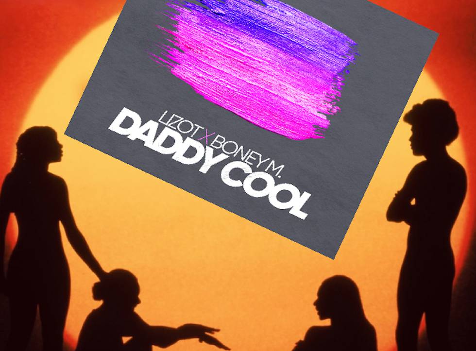 LIZOT x Boney M. „Daddy Cool“