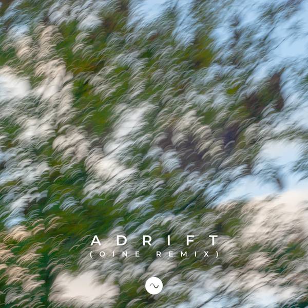 Cover - Sine - Adrift (Oine Remix).jpg